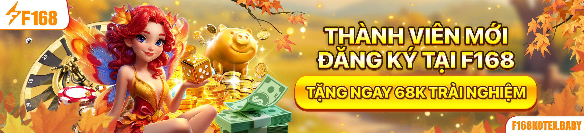 Thành viên mới F168